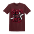 High White Team Red 1s T Shirt God Got Me - NastyJamz