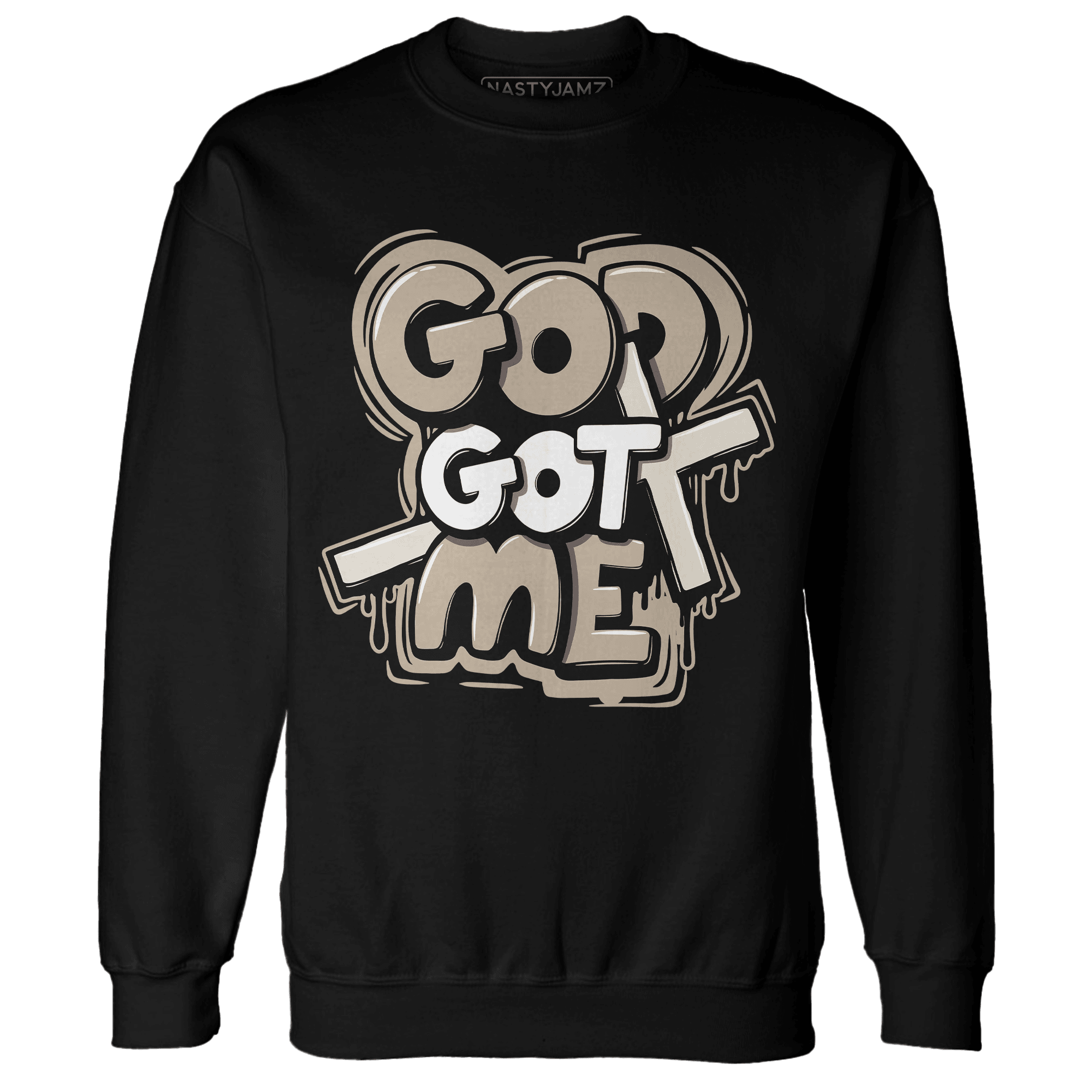 Latte 1s Sweatshirt Match God Got Me - NastyJamz