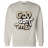 Latte 1s Sweatshirt Match God Got Me - NastyJamz