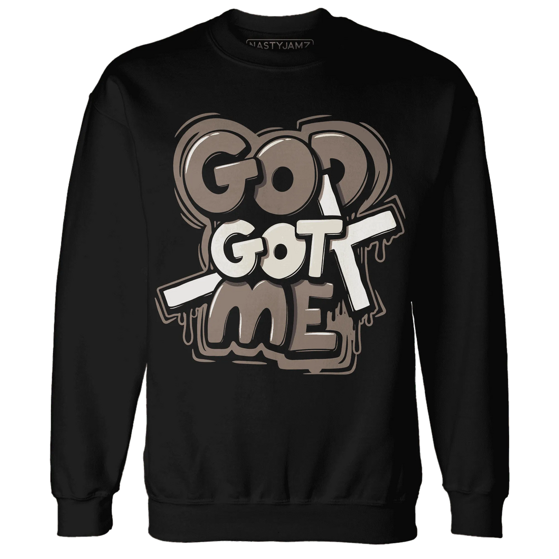 Low-Mocha-1s-NastyJamz-Sweatshirt-Match-God-Got-Me