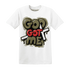 Medium-Olive-1s-NastyJamz-T-Shirt-Match-God-Got-Me