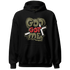 Medium-Olive-1s-NastyJamz-Hoodie-Match-God-Got-Me