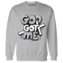 Wolf-Grey-1s-Sweatshirt-Match-God-Got-Me