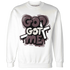 Burgundy-Crush-3s-NastyJamz-Sweatshirt-Match-God-Got-Me