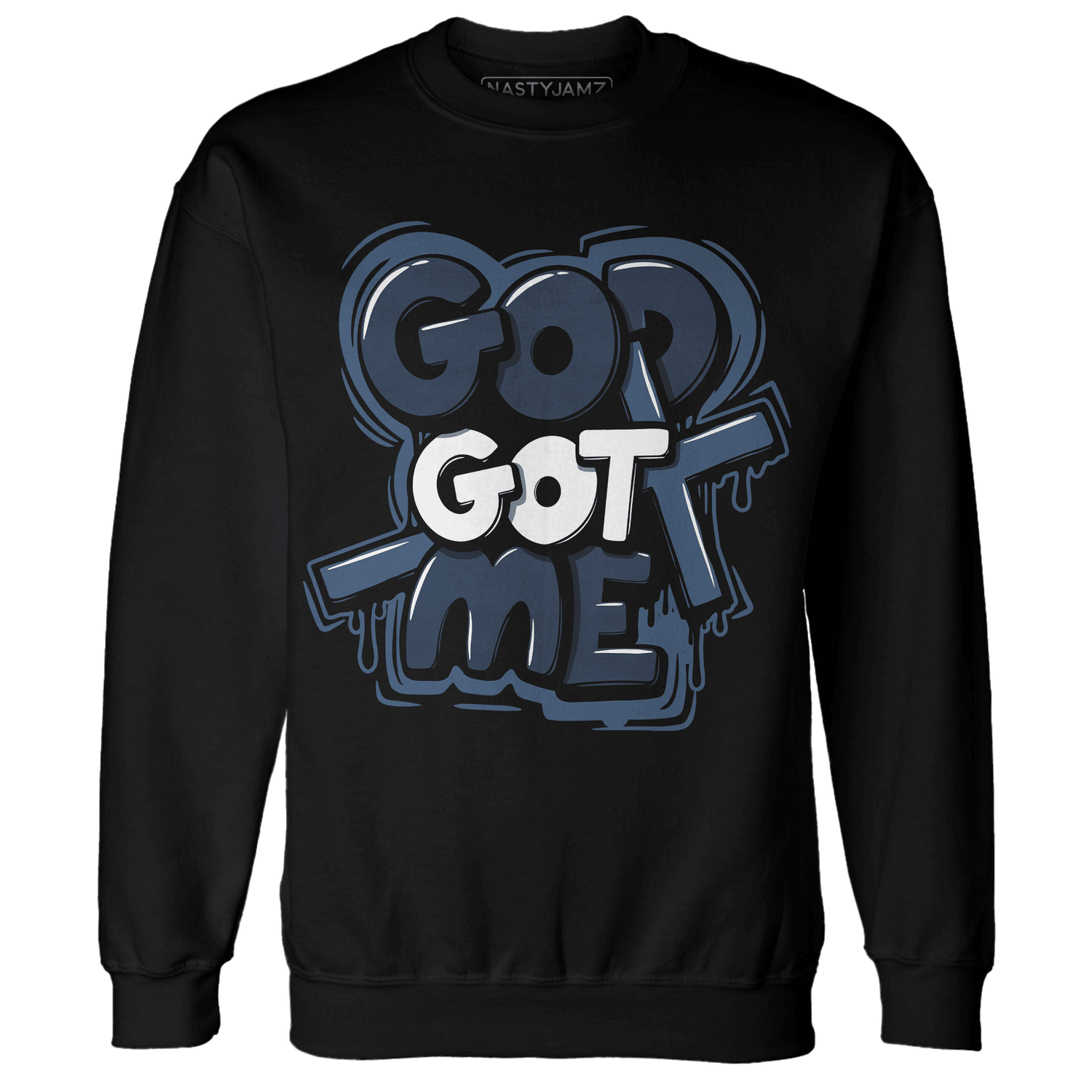 AM 1 86 Jackie RBS Sweatshirt Match God Got Me - NastyJamz