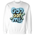 Dunk-Verdy-Visty-NastyJamz-Sweatshirt-Match-God-Got-Me