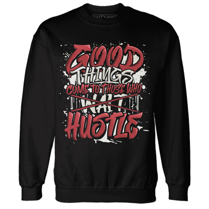 Black-Toe-Reimagined-Red-White-1s-NastyJamz-Sweatshirt-Match-Good-Things