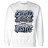 First In Flight 1s Sweatshirt Match Good Things - NastyJamz