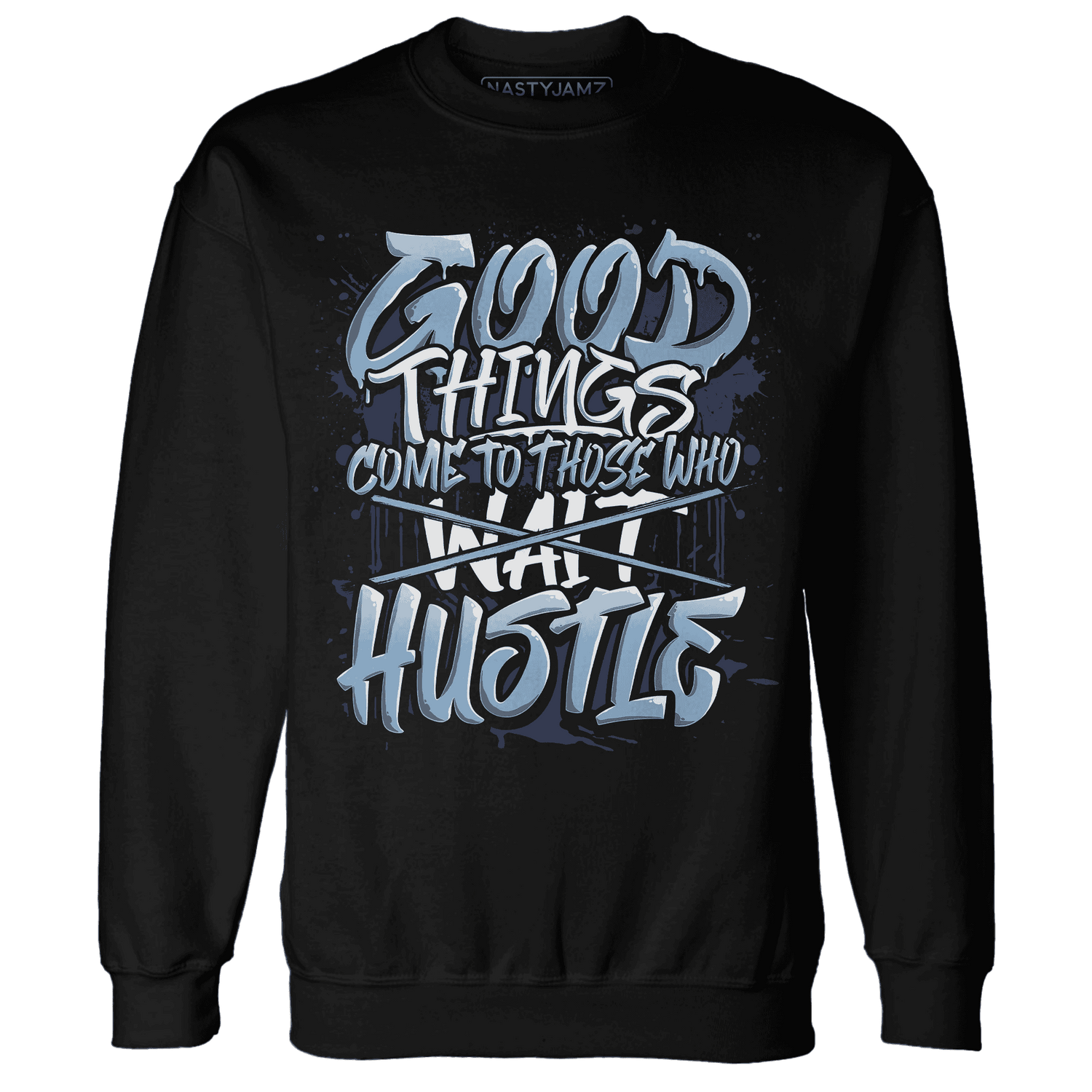 First In Flight 1s Sweatshirt Match Good Things - NastyJamz