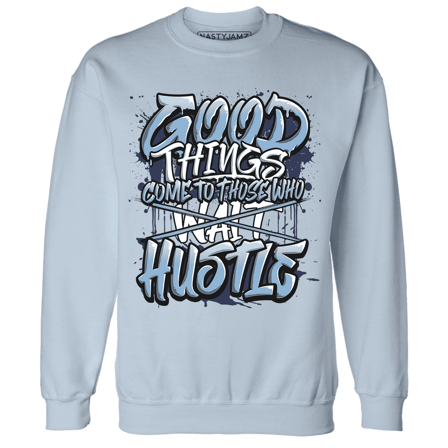 First In Flight 1s Sweatshirt Match Good Things - NastyJamz