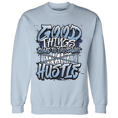 First In Flight 1s Sweatshirt Match Good Things - NastyJamz