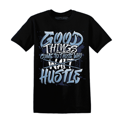 First In Flight 1s T Shirt Match Good Things - NastyJamz