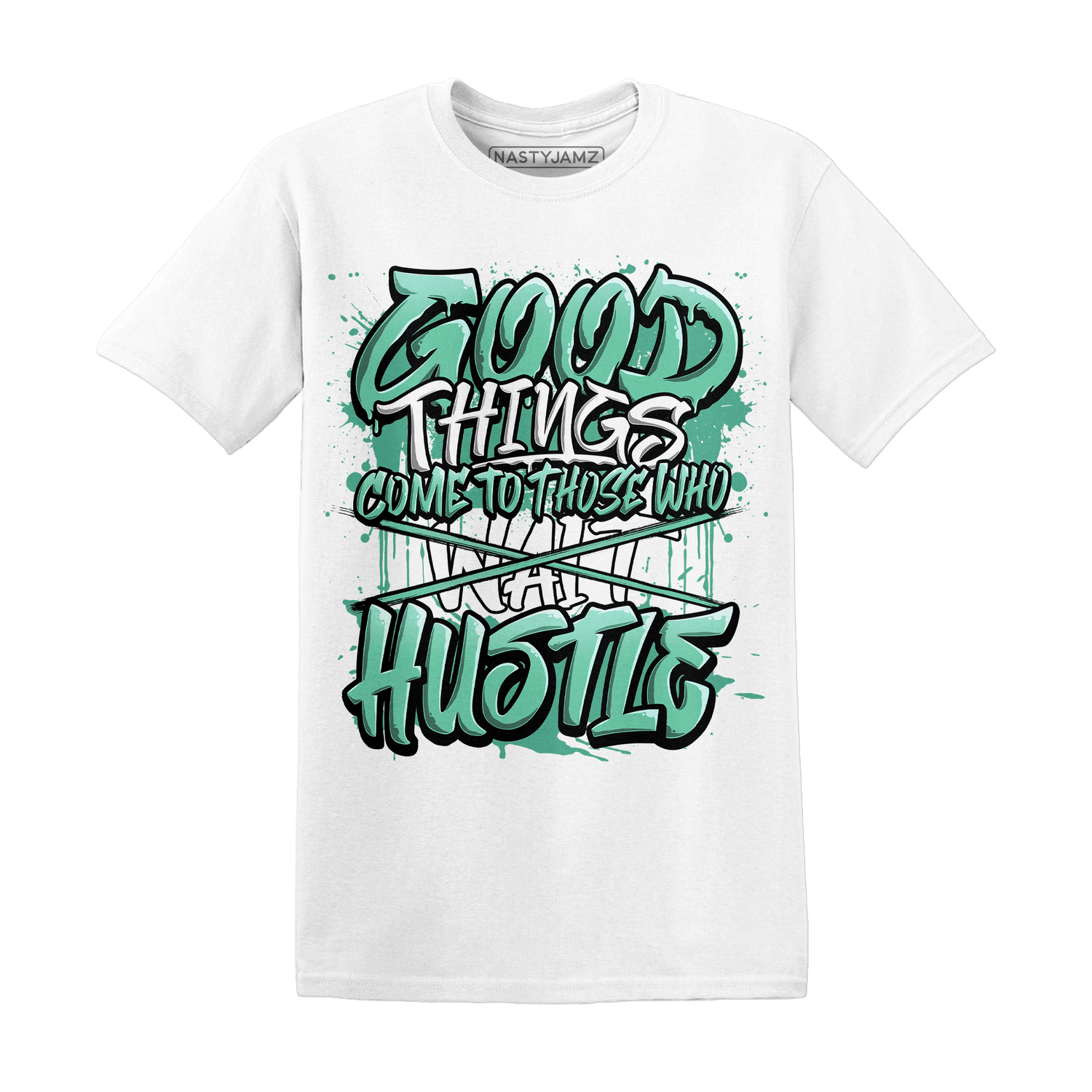 High OG Green Glow 1s T Shirt Match Good Things - NastyJamz