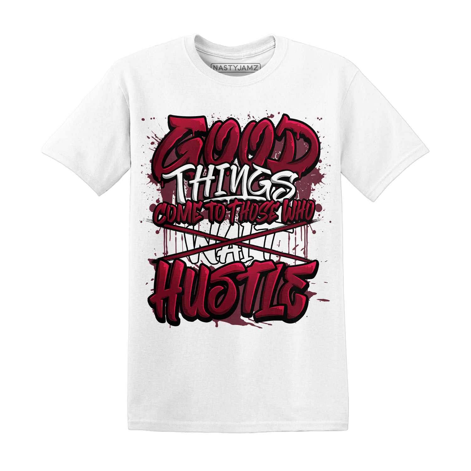 High White Team Red 1s T Shirt Match Good Things - NastyJamz