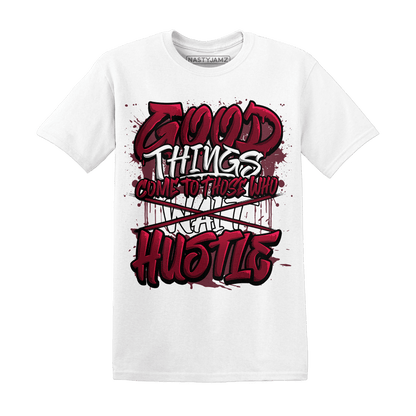 High White Team Red 1s T Shirt Match Good Things - NastyJamz