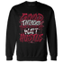 High White Team Red 1s Sweatshirt Match Good Things - NastyJamz