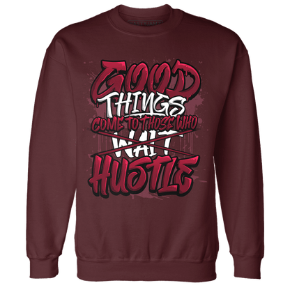 High White Team Red 1s Sweatshirt Match Good Things - NastyJamz