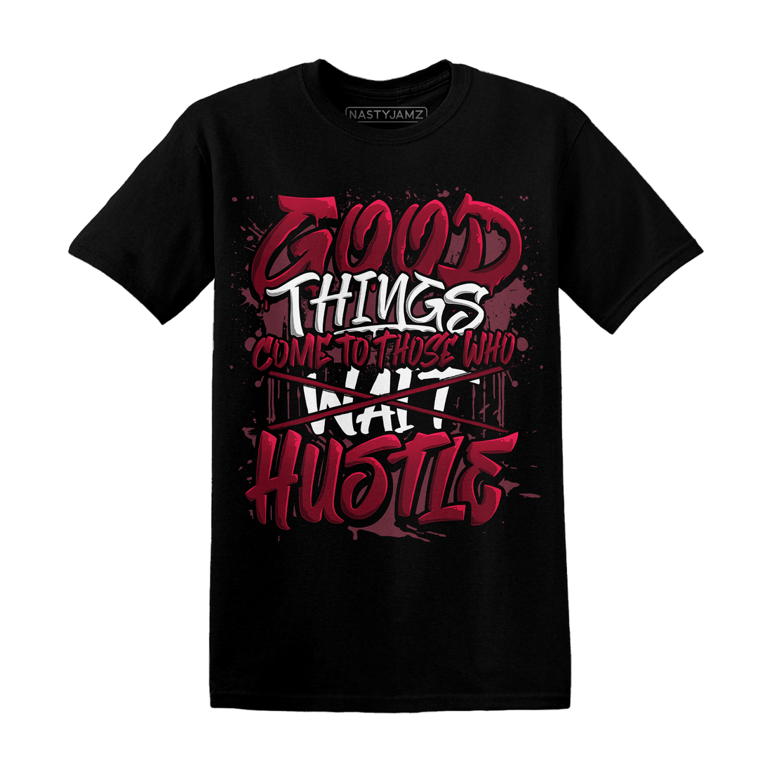 High White Team Red 1s T Shirt Match Good Things - NastyJamz