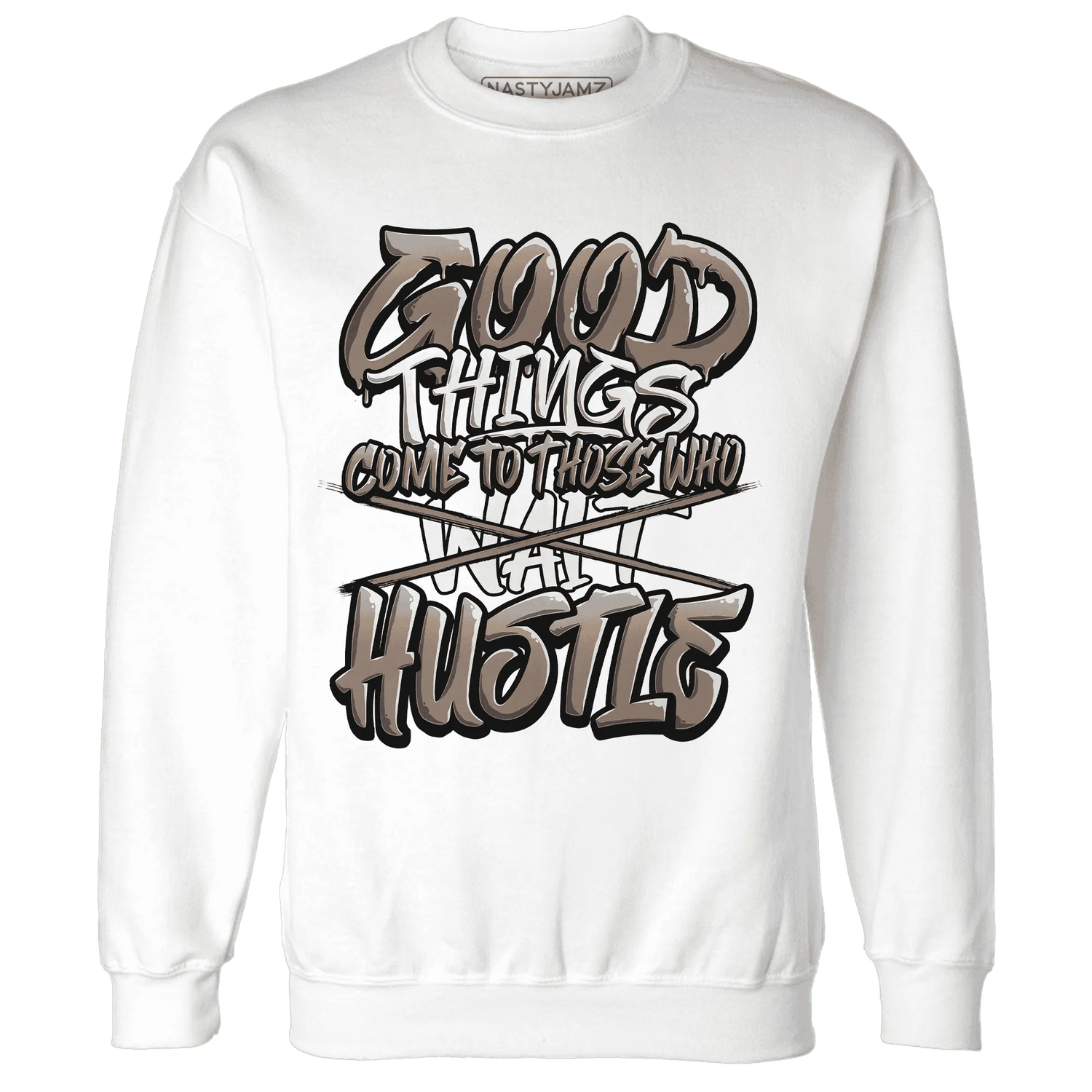 NastyJamz-Low-Mocha-1s-Sweatshirt-Match-Good-Things