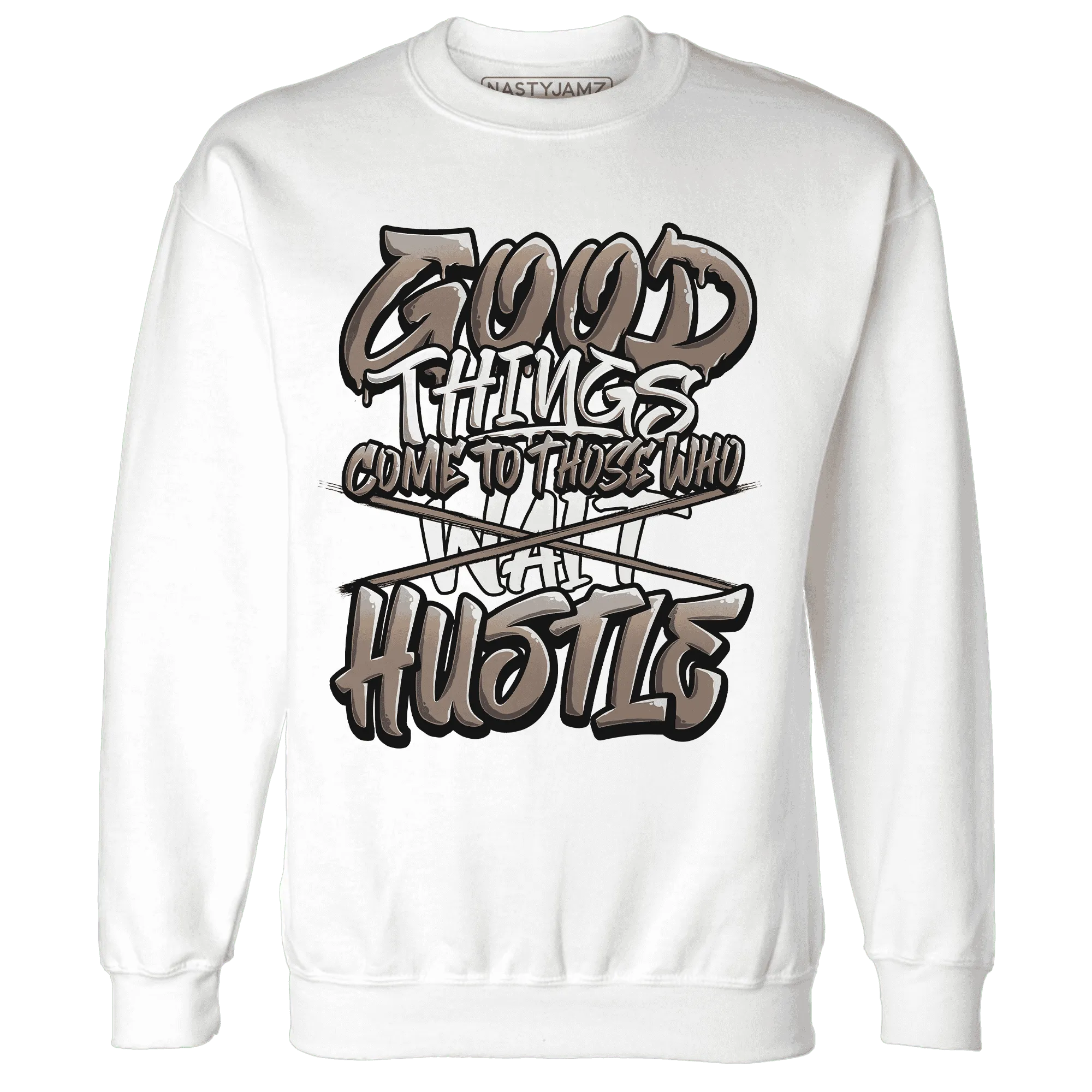 NastyJamz-Low-Mocha-1s-Sweatshirt-Match-Good-Things