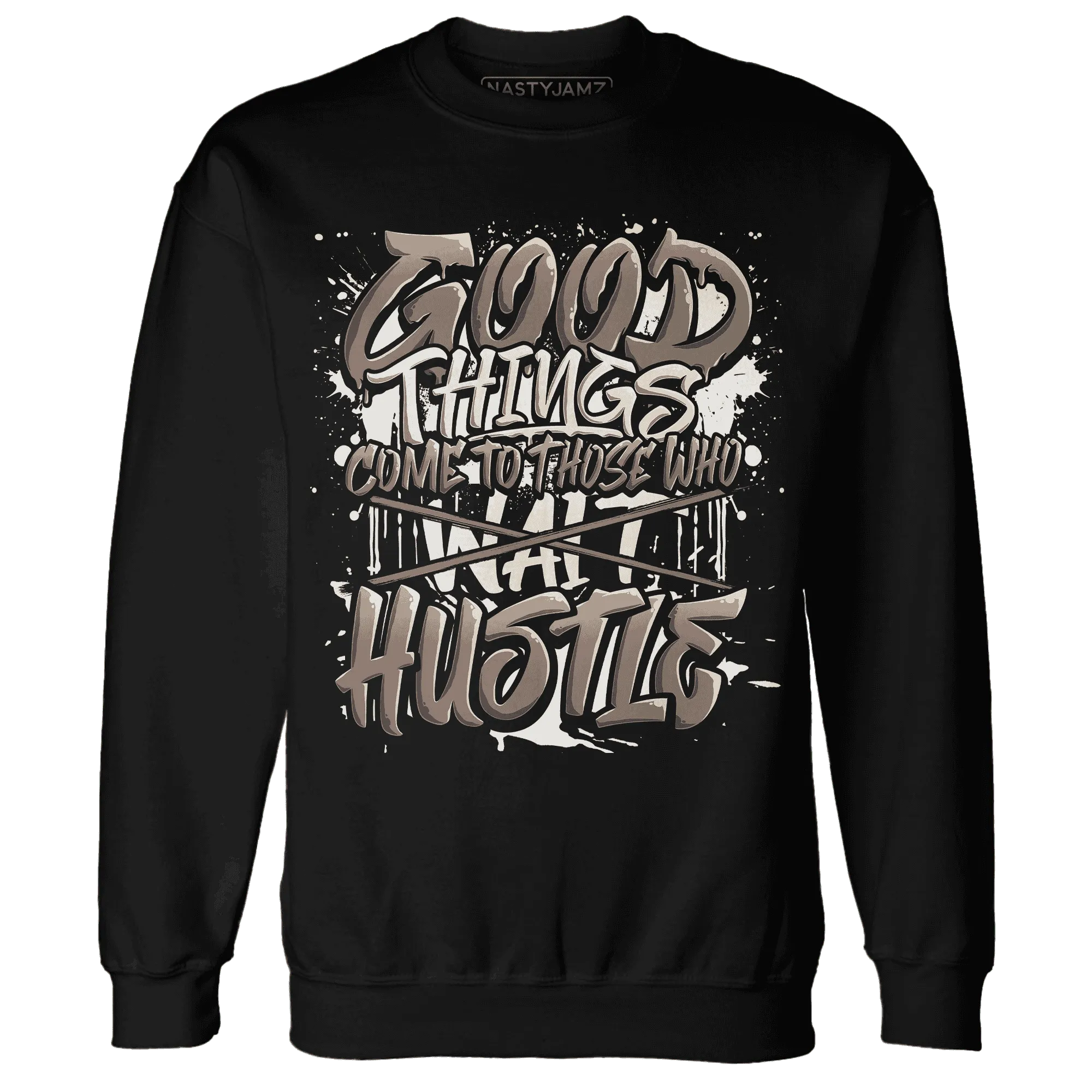 NastyJamz-Low-Mocha-1s-Sweatshirt-Match-Good-Things