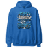 Industrial Blue 4s Hoodie Match Good Things - NastyJamz