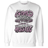 Orchid-Neutral-Grey-Black-White-4s-NastyJamz-Sweatshirt-Match-Good-Things