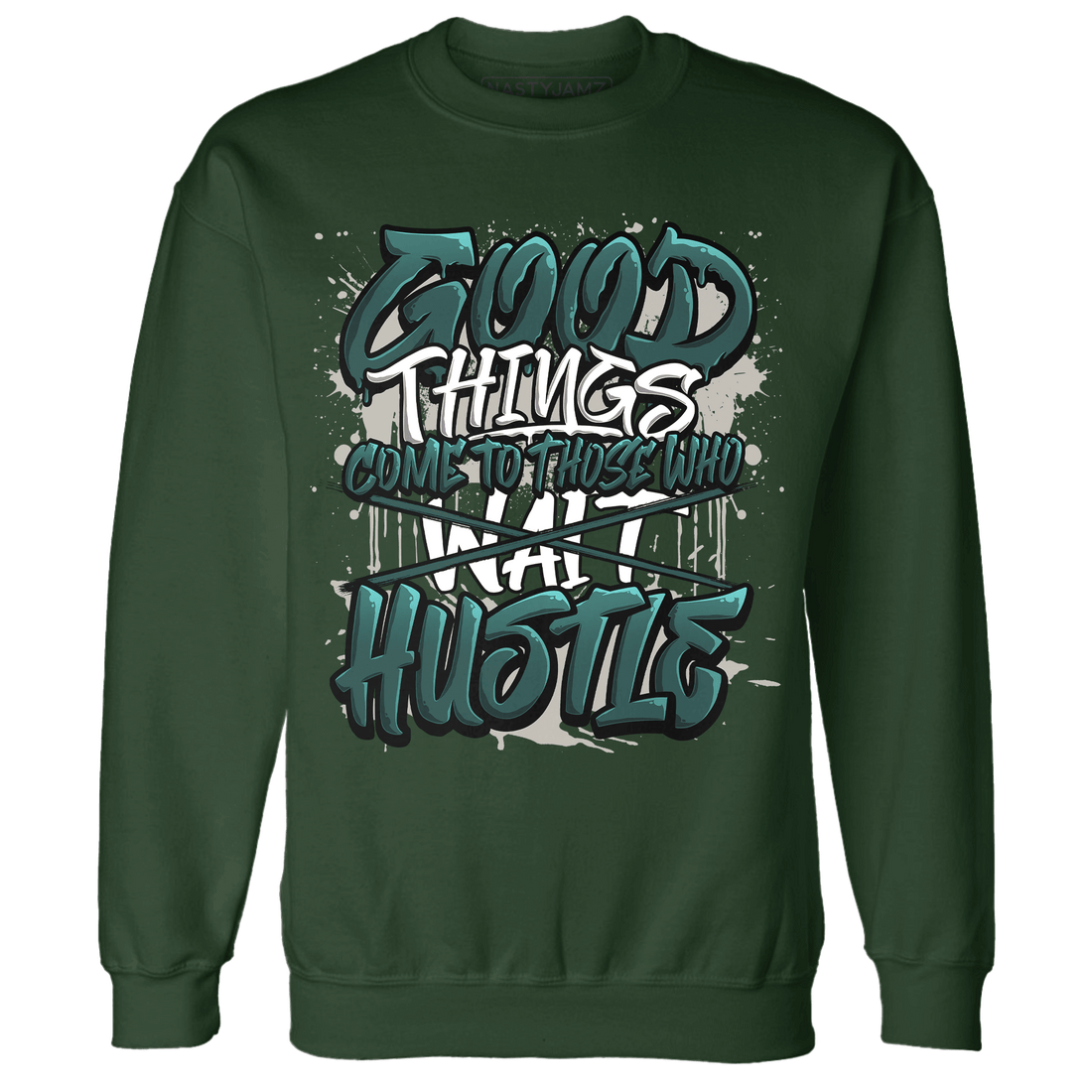 Oxidized Green 4s Sweatshirt Match Good Things - NastyJamz