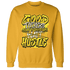 Vivid Sulfur 4s Sweatshirt Match Good Things - NastyJamz