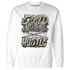 AM-1-Essential-Premium-NastyJamz-Sweatshirt-Match-Good-Things