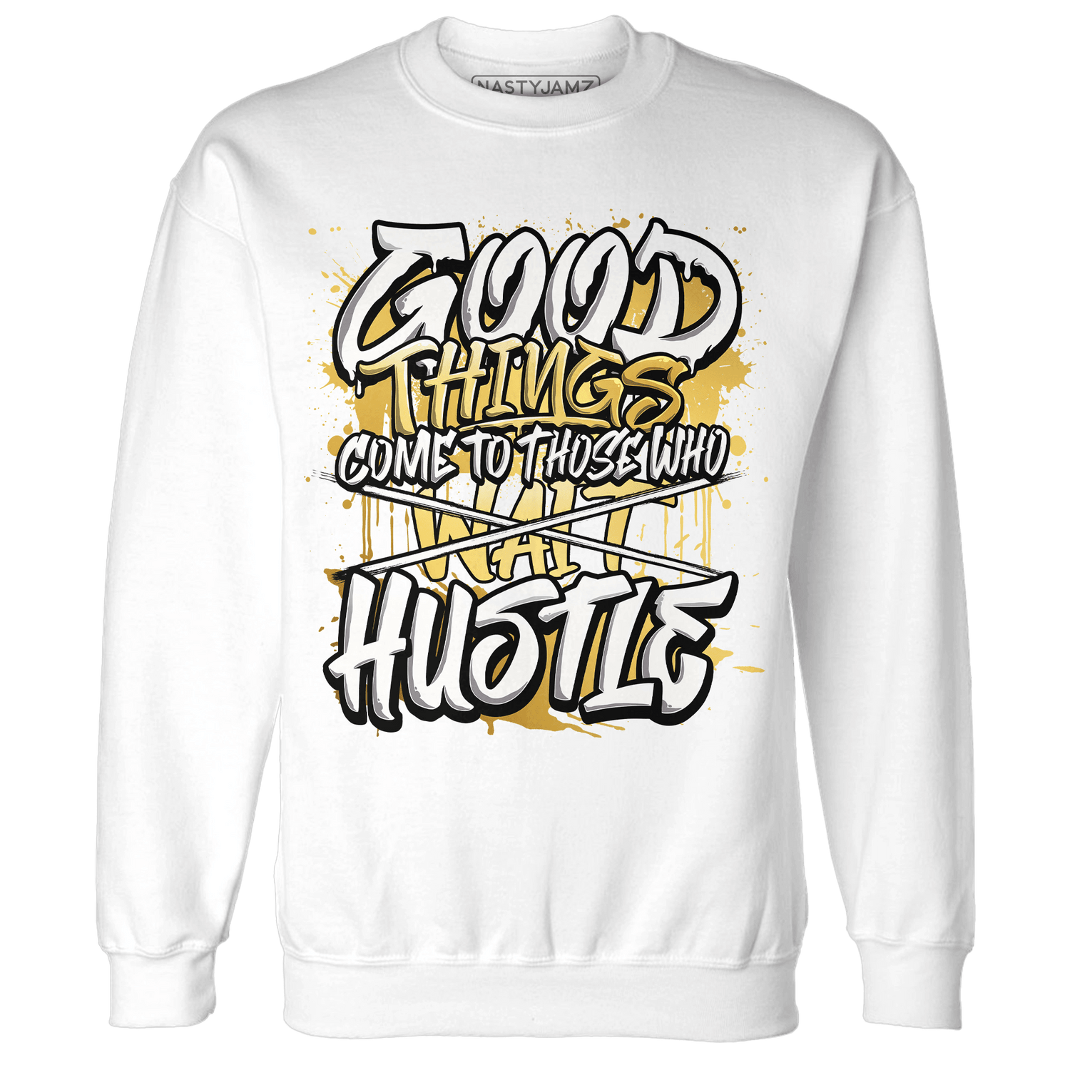 Sail 4s Sweatshirt Match Good Things - NastyJamz