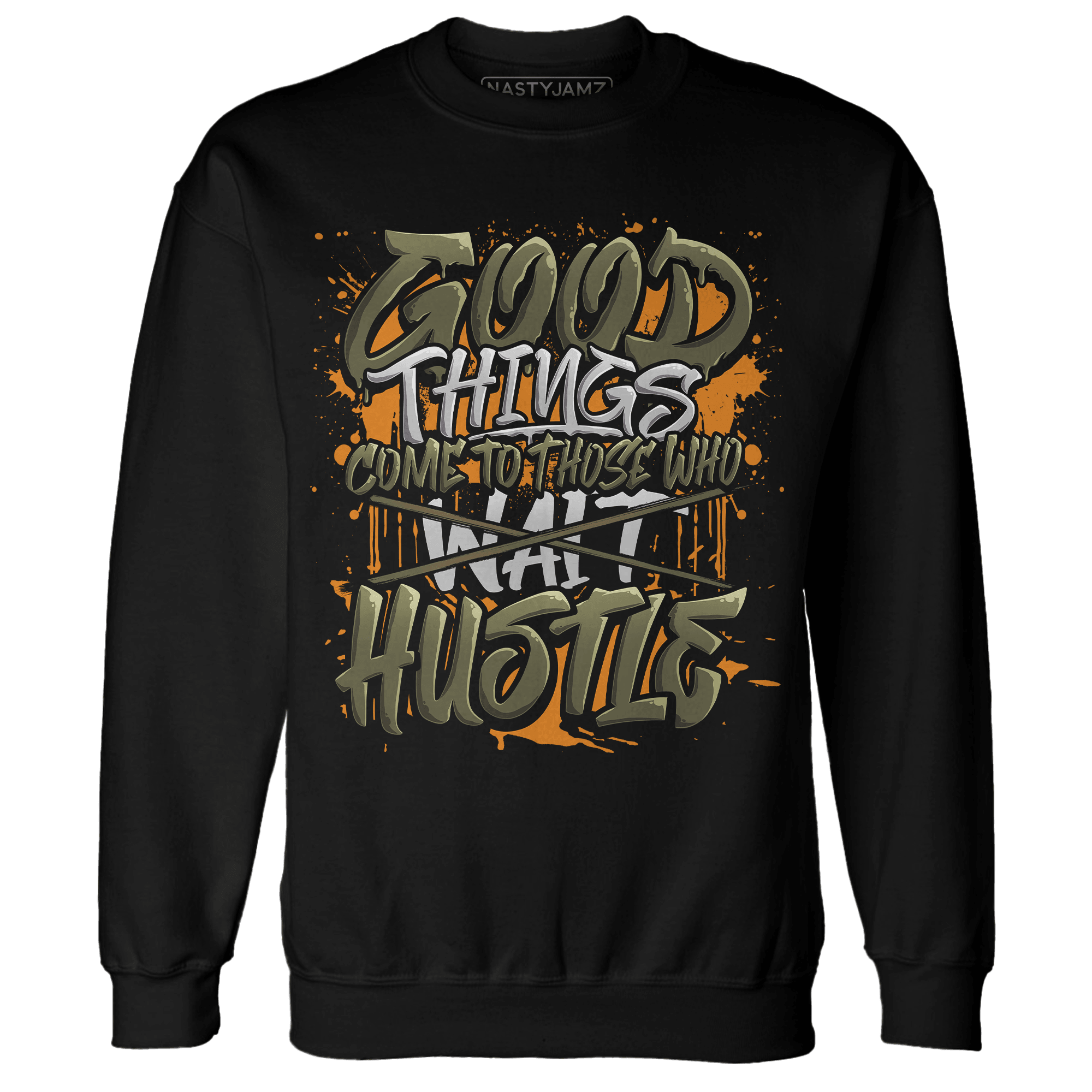 Olive 5s Sweatshirt Match Good Things - NastyJamz