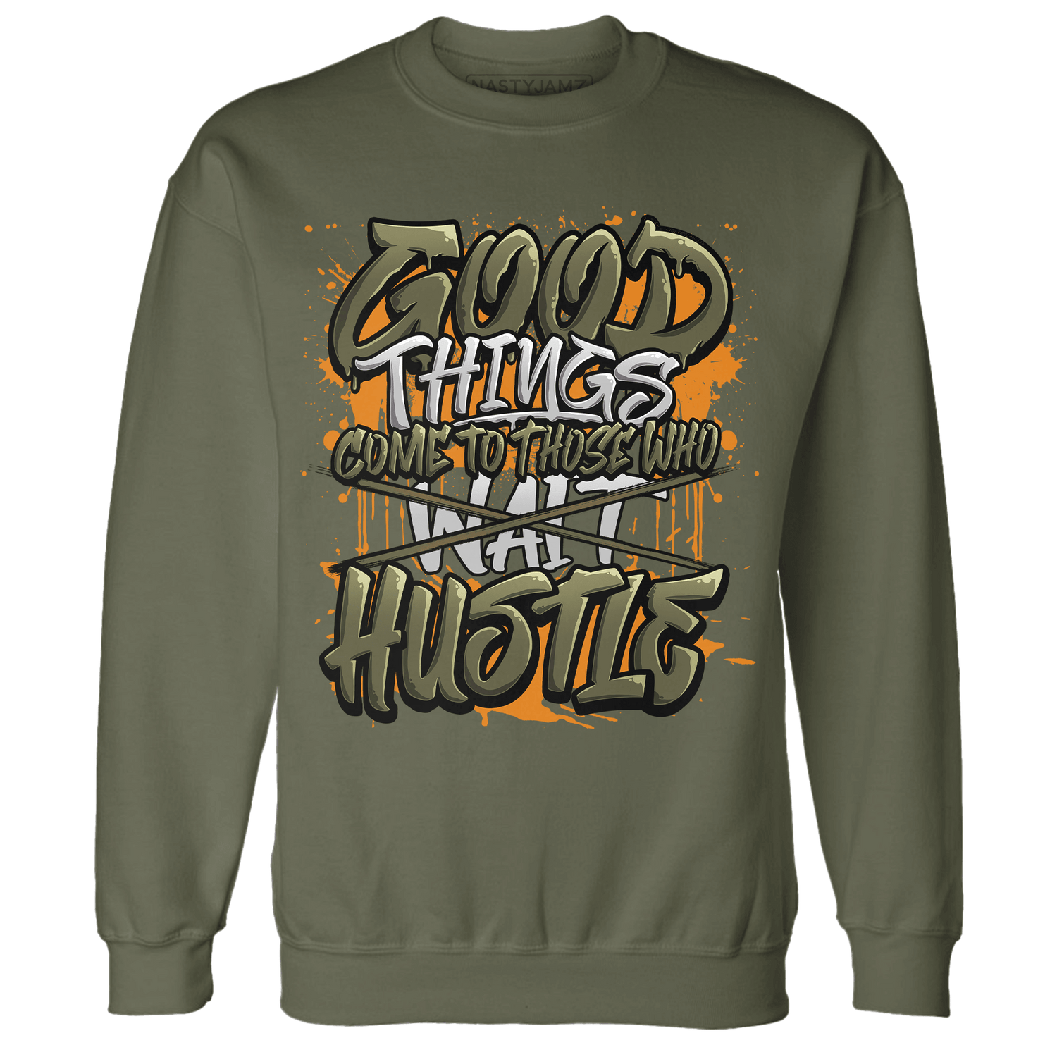 Olive 5s Sweatshirt Match Good Things - NastyJamz