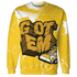 Yellow-Ochre-6s-Sweatshirt-Match-Got-Em-3D