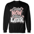 Low-Legend-Pink-11s-Sweatshirt-Match-Grind-More