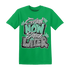 Green-Glow-3s-T-Shirt-Match-Grind-More