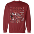 NastyJamz-Dune-Red-13s-Sweatshirt-Match-Hard-Work