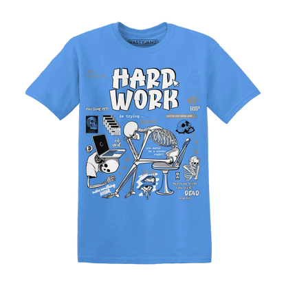 NastyJamz-Carolina-Blue-Univercitii-17s-T-Shirt-Match-Hard-Work