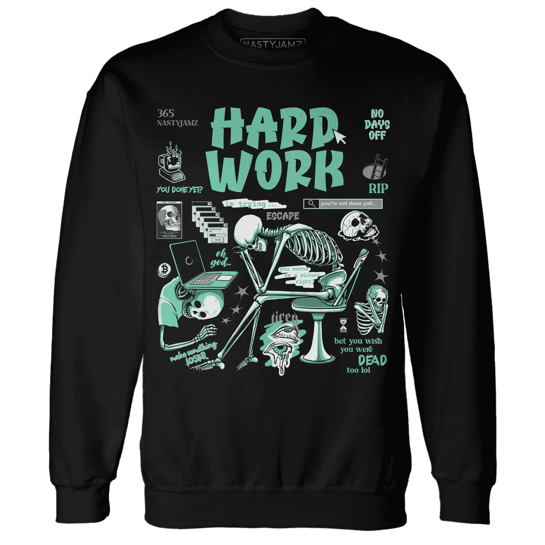 NastyJamz-High-OG-Green-Glow-1s-Sweatshirt-Match-Hard-Work