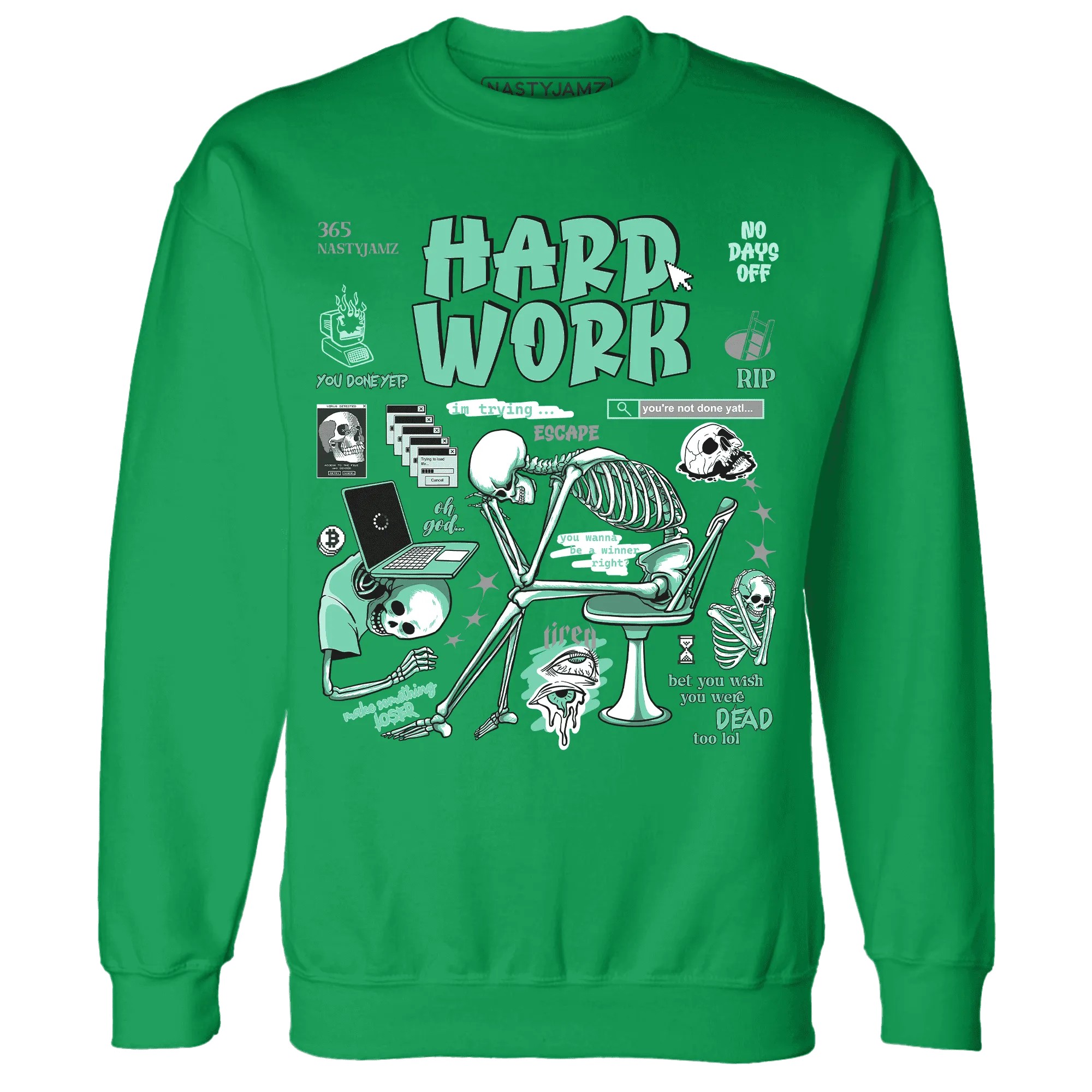 High-OG-Green-Glow-1s-NastyJamz-Sweatshirt-Match-Hard-Work