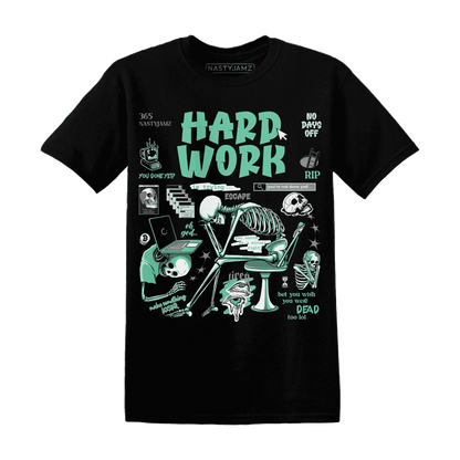 High-OG-Green-Glow-1s-NastyJamz-T-Shirt-Match-Hard-Work