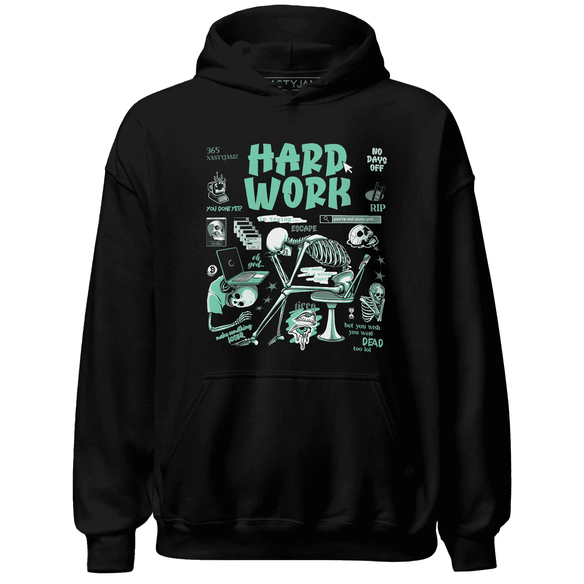 High-OG-Green-Glow-1s-NastyJamz-Hoodie-Match-Hard-Work