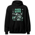 High-OG-Green-Glow-1s-NastyJamz-Hoodie-Match-Hard-Work