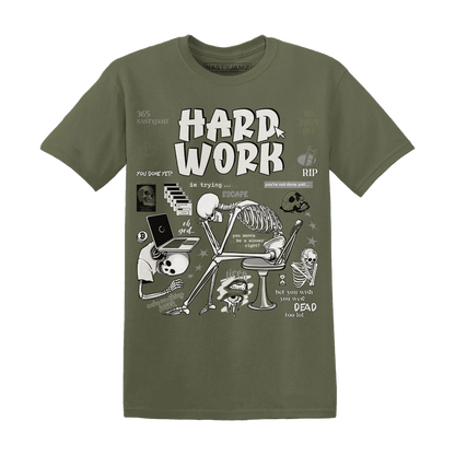 NastyJamz-Medium-Olive-1s-T-Shirt-Match-Hard-Work