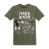NastyJamz-Medium-Olive-1s-T-Shirt-Match-Hard-Work
