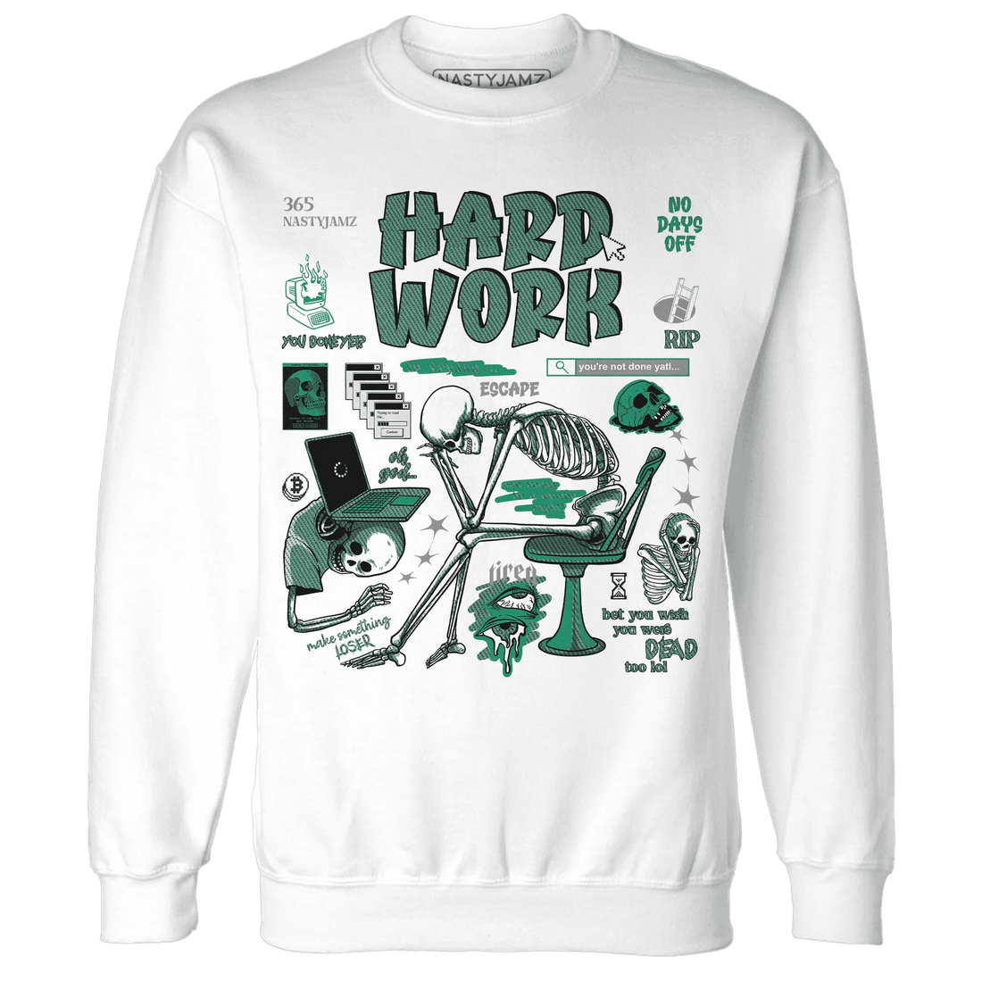 NastyJamz-Nina-CN-Abney-3s-Sweatshirt-Match-Hard-Work
