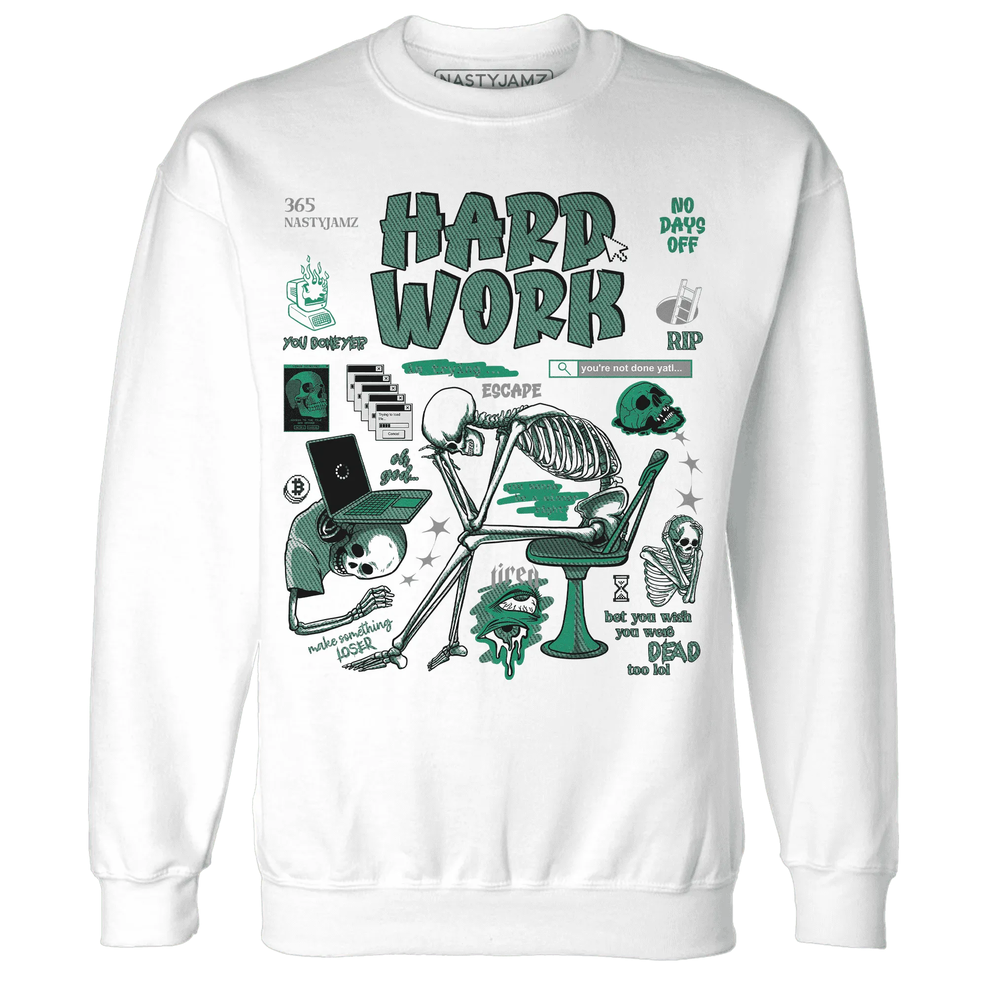 NastyJamz-Nina-CN-Abney-3s-Sweatshirt-Match-Hard-Work