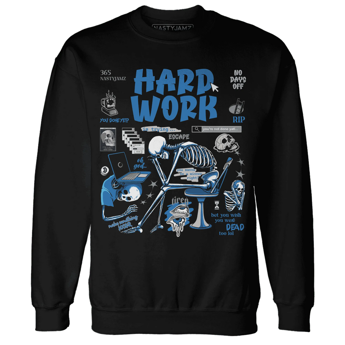 Industrial-Blue-4s-NastyJamz-Sweatshirt-Match-Hard-Work