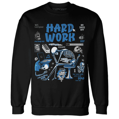 Industrial-Blue-4s-NastyJamz-Sweatshirt-Match-Hard-Work