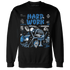 Industrial-Blue-4s-NastyJamz-Sweatshirt-Match-Hard-Work